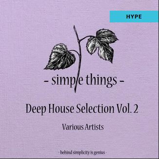 Deep House Selection, Vol. 2 [Beatport Hype]