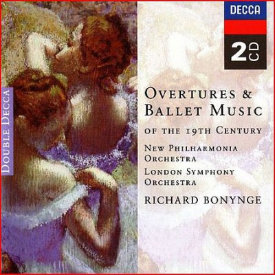 Richard Bonynge - Overtures &amp; Ballet Music of the 19th Century (2000)