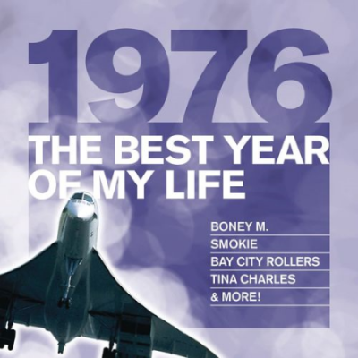 VA - The Best Year Of My Life 1976 (2010) MP3