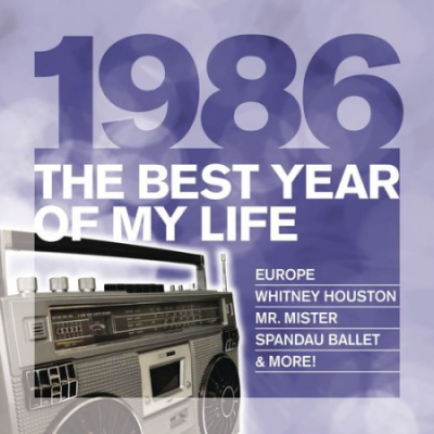 VA - The Best Year Of My Life 1986 (2010) MP3