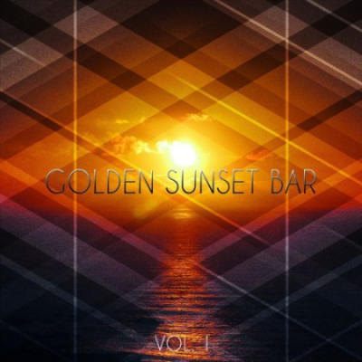 VA - Golden Sunset Bar (Relaxing Sunset Bar Lounge Tunes) (2014)