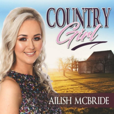 Ailish McBride - Country Girl (2020)