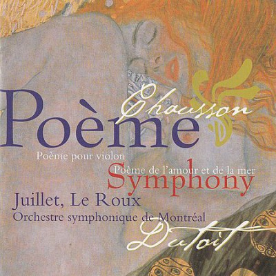 Charles Dutoit - Chausson: Symphony, Po&amp;#232;me (2000)