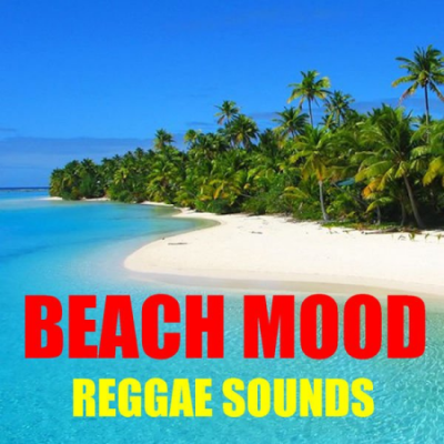 Various Artists - Beach Mood Reggae Sounds (2020)