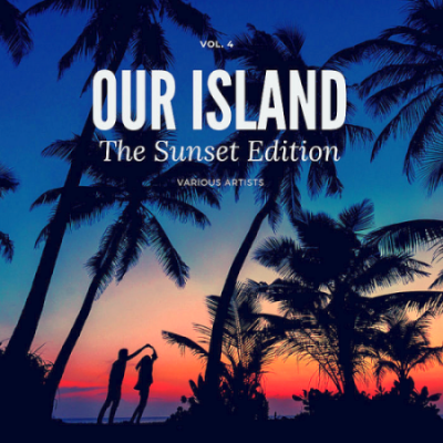 VA - Our Island (The Sunset Edition) Vol. 4 (2020)