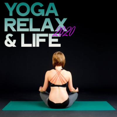 Various Artists - Yoga Relax &amp; Life 2020