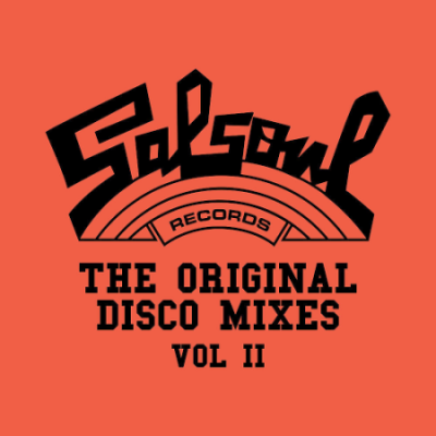 VA - Salsoul: The Original Disco Mixes Vol. II (2020)