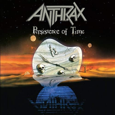 Anthrax - Persistence of Time (30th Anniversary Edition: Bonus Tracks) (2020)