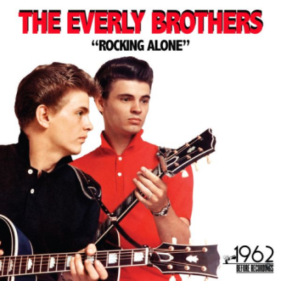 The Everly Brothers - Rocking Alone (2020)