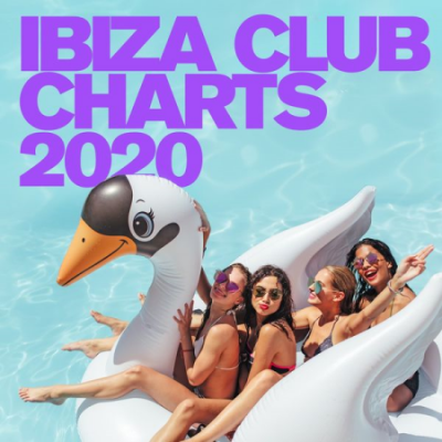 Various Artists - Ibiza Club Charts 2020