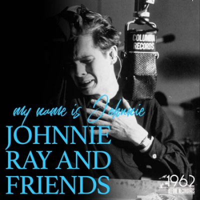 Johnnie Ray - My Name Is Johnnie (2020)