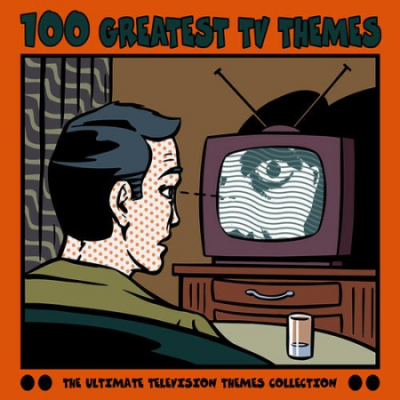 VA - 100 Greatest TV Themes (2011) MP3