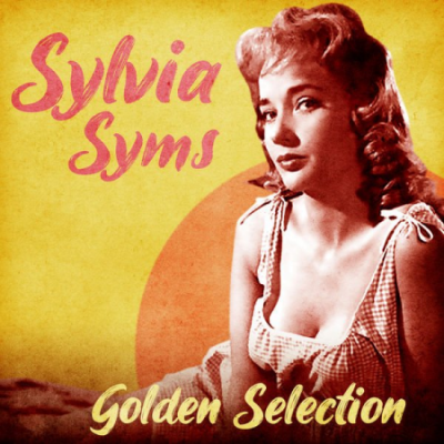 Sylvia Syms - Golden Selection (Remastered) (2020)