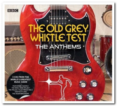 VA - The Old Grey Whistle Test: The Anthems (2013)