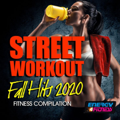 Various Artists - Street Workout Fall Hits 2020 Fitness Compilation