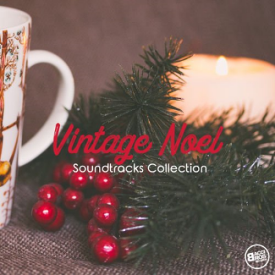 VA - Vintage Noel Soundtracks Collection (2018)