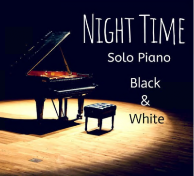 Various Artists - Black and White Solo Piano Night Time (2021)