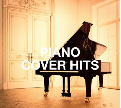 Piano Dreamers - Piano Cover Hits (2021)