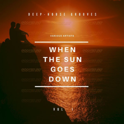 Various Artists - When The Sun Goes Down (Deep-House Grooves) Vol 1 (2021)