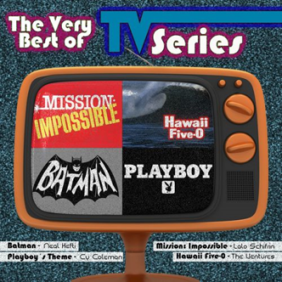 VA - The Very Best of TV Series (Original Themes from the 50s, 60s &amp; 70s) (2017)