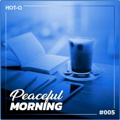 Various Artists - Peaceful Morning 005 (2021)