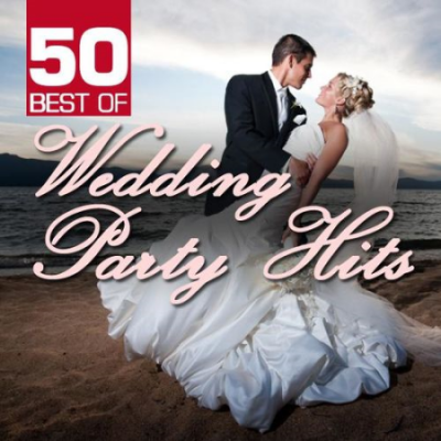 VA - 50 Best of Wedding Party Hits (2011)