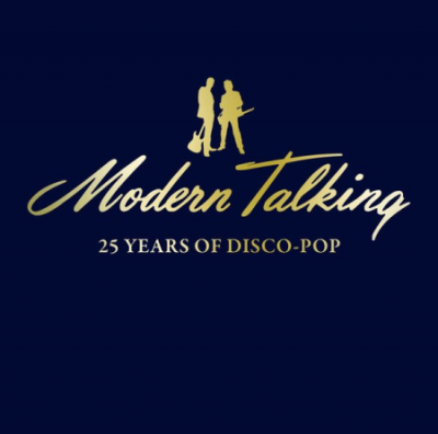 Modern Talking - 25 Years Of Disco-Pop [2CDs] (2010)