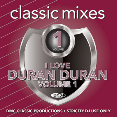 VA - DMC Classic Mixes Duran Duran Volume 1 (2020)