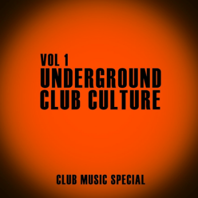 VA - Underground Club Culture Vol. 1 (2021)