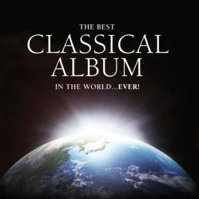 VA - The Best Classical Album in the World...Ever! (2012) MP3