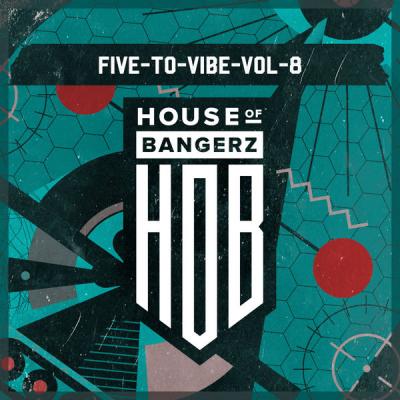 Various Artists - Five To Vibe To Vol.8 (Original Mix) (2021)