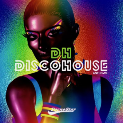 Various Artists - Disco House Anthems (2021)