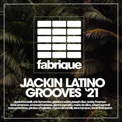 Various Artists - Jackin Latino Grooves Spring '21 (2021)