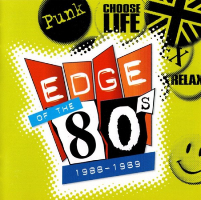 VA - Edge Of The Eighties (1988-1989) (2003)