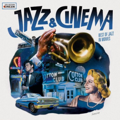 VA - Collection Cinezik: Jazz &amp; Cinéma (2021)