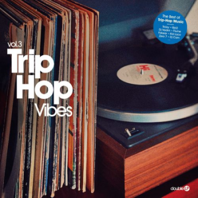 Various Artists - Trip-Hop Vibes, Vol.3 (2021)