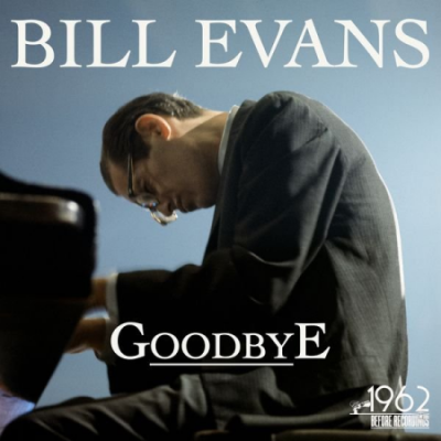 Bill Evans - Goodbye (2021)