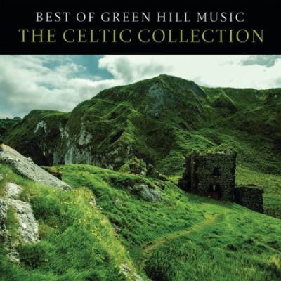 Various Artists - Best Of Green Hill Music The Celtic Collection (2021) mp3