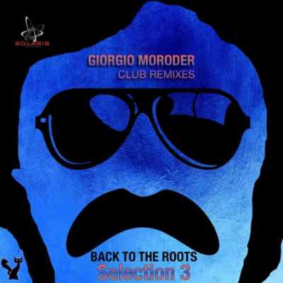 Giorgio Moroder - Club Remixes Selection 3 (2019) MP3