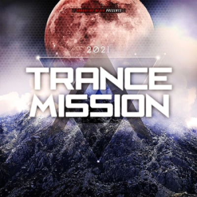 VA - Trance Mission (2021)