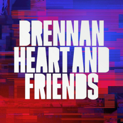 VA - Brennan Heart - Brennan Heart &amp; Friends (2020)