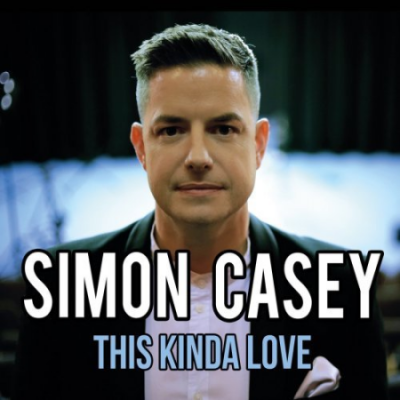 Simon Casey - This Kinda Love (2020)