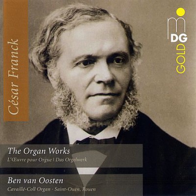 Ben van Oosten - Franck: The Organ Works (2018)