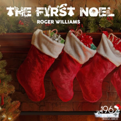 Roger Williams - The First Noel (2020)