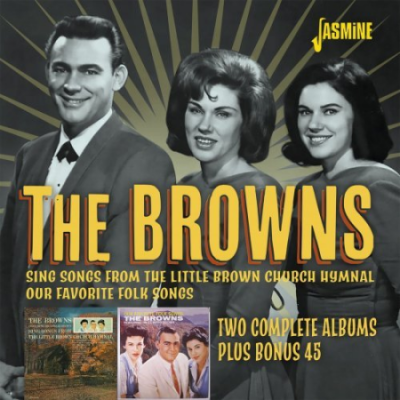 The Browns - Two Complete Albums Plus Bonus 45 (2020)