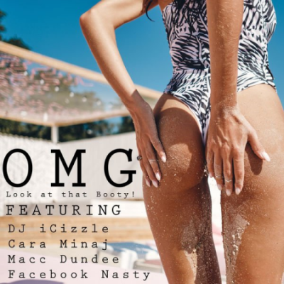 Various Artists - OMG! Look at that Booty! (Explicit) (2021)