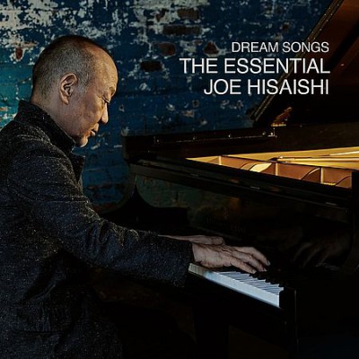 Joe Hisaishi - Dream Songs: The Essential Joe Hisaishi (2020)