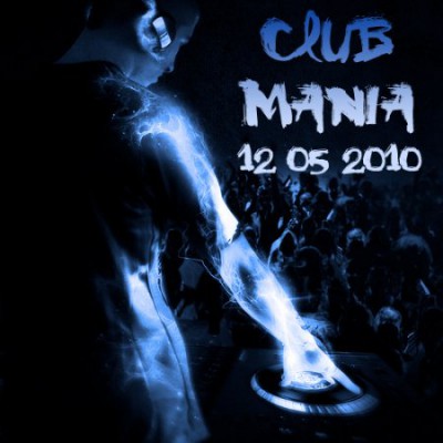 Club-mania-12.05.2010