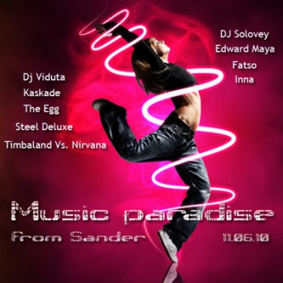 VA-Music paradise from Sander (11.06.10)