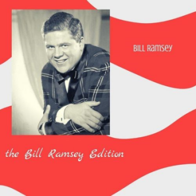 Bill Ramsey - The Bill Ramsey Edition (2021)